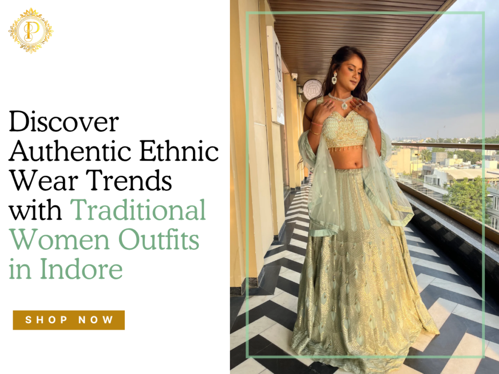 Traditional Women Outfits in Indore