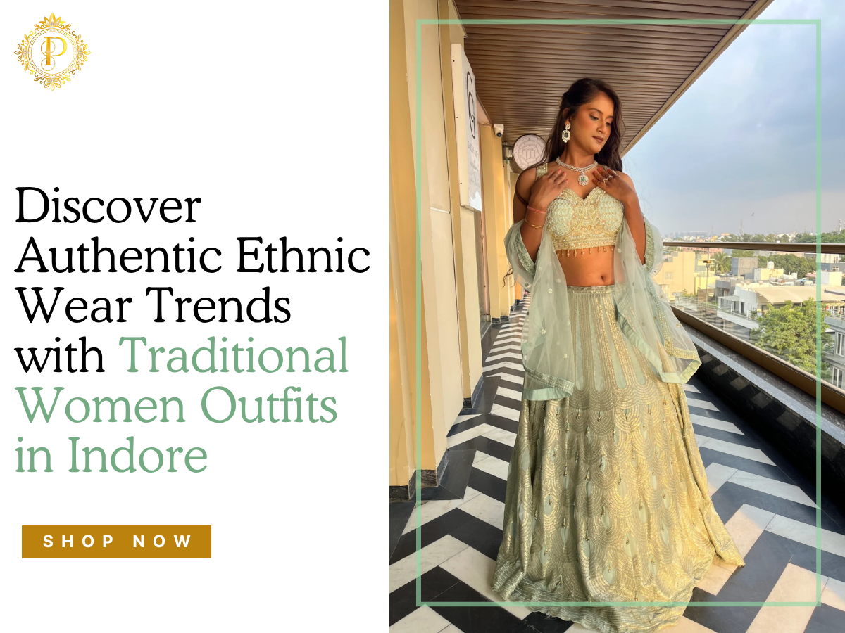 Traditional Women Outfits in Indore